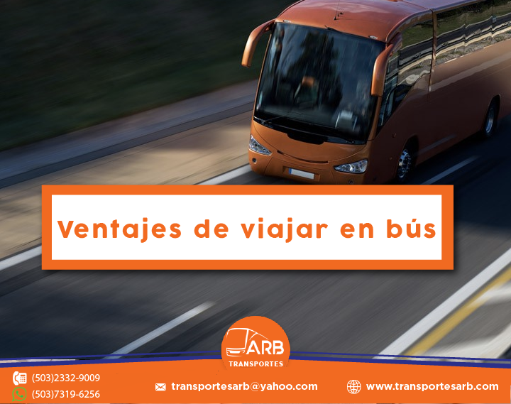 Ventajas de viajar en bús | Transporte turístico en El Salvador